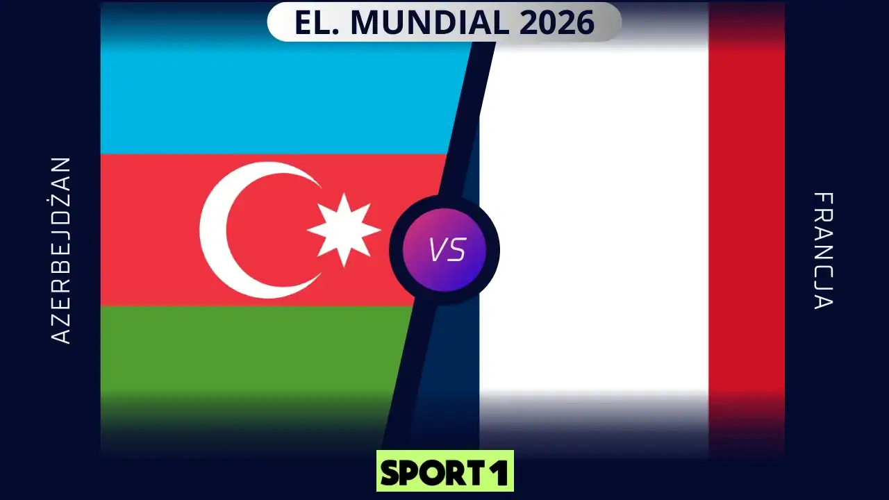 Azerbejdżan – Francja typy i kursy na kwalifikacje MŚ (16.11.2025)
