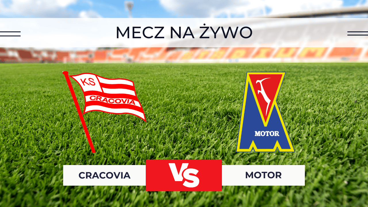 Cracovia – Motor Lublin NA ŻYWO. Relacja na żywo: Gdzie transmisja za darmo? | 22.11.2025