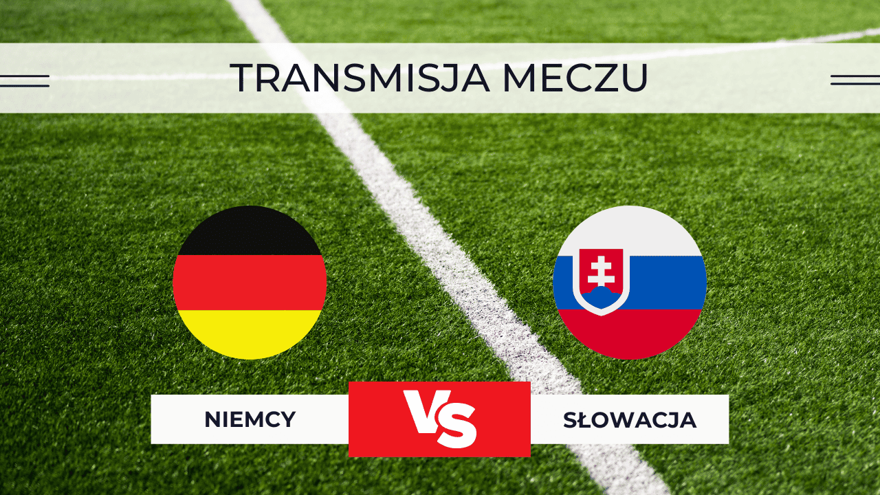Niemcy – Słowacja za darmo: Gdzie oglądać na żywo? Transmisja 17.11.2025