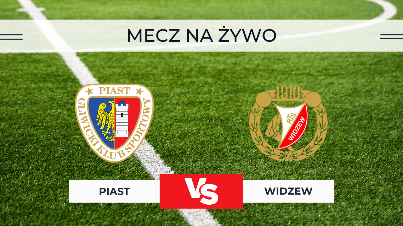 Piast Gliwice – Widzew Łódź za darmo: Gdzie oglądać na żywo: Transmisja 28.11.2025