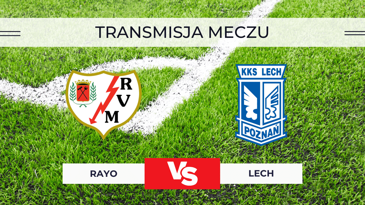 Rayo – Lech za darmo: Gdzie oglądać? Transmisja + RELACJA na żywo 6.11.2025