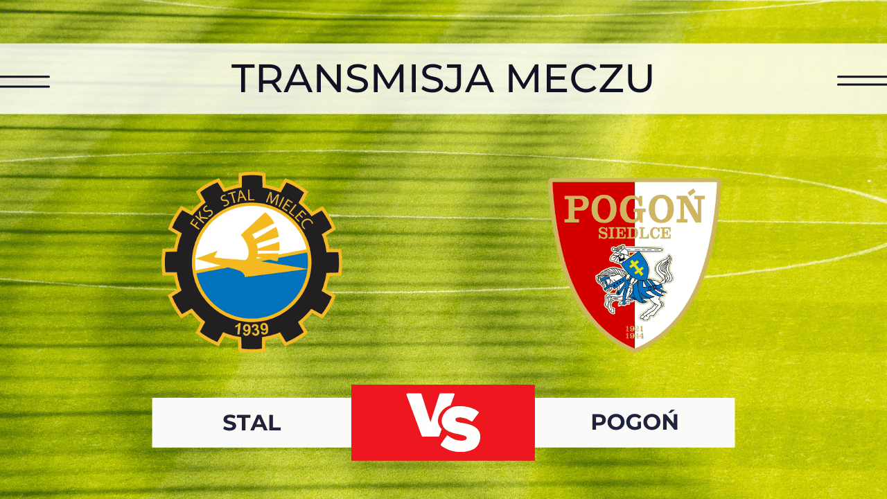 Transmisja Stal Mielec – Pogoń Siedlce za darmo: Gdzie oglądać na żywo? (8.11.2025)