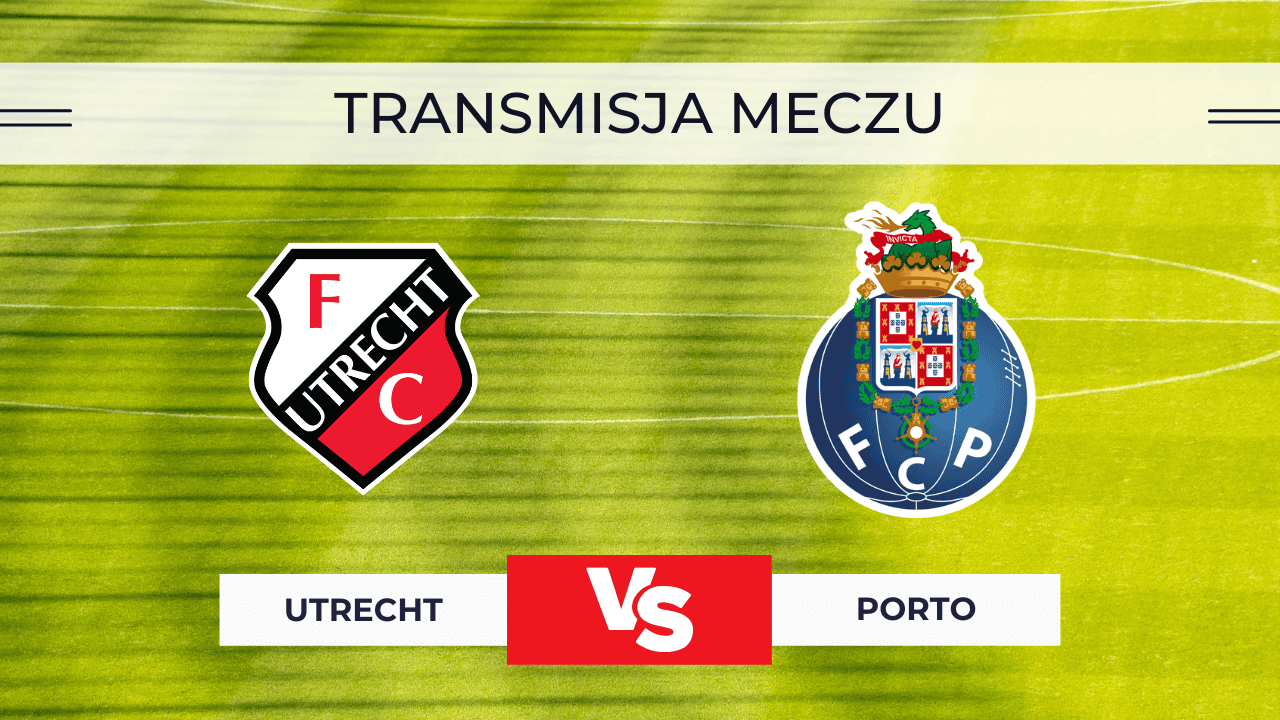 Utrecht – Porto za darmo: Gdzie oglądać na żywo? Transmisja 06.11.2025