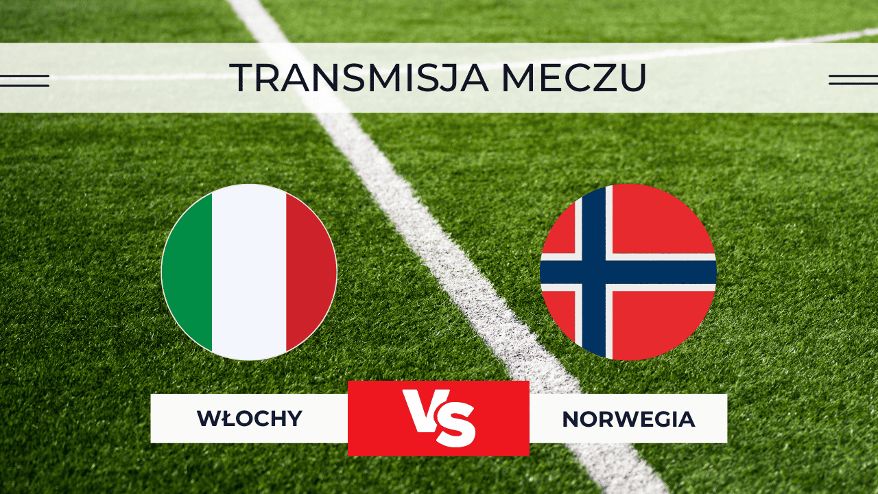 Gdzie oglądać Włochy – Norwegia za darmo? Transmisja na żywo 16.11.2025