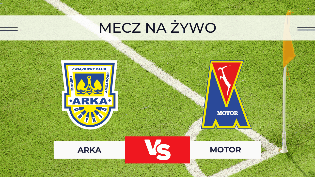 Arka Gdynia – Motor Lublin NA ŻYWO: Gdzie oglądać za darmo? Transmisja 6.12.2025