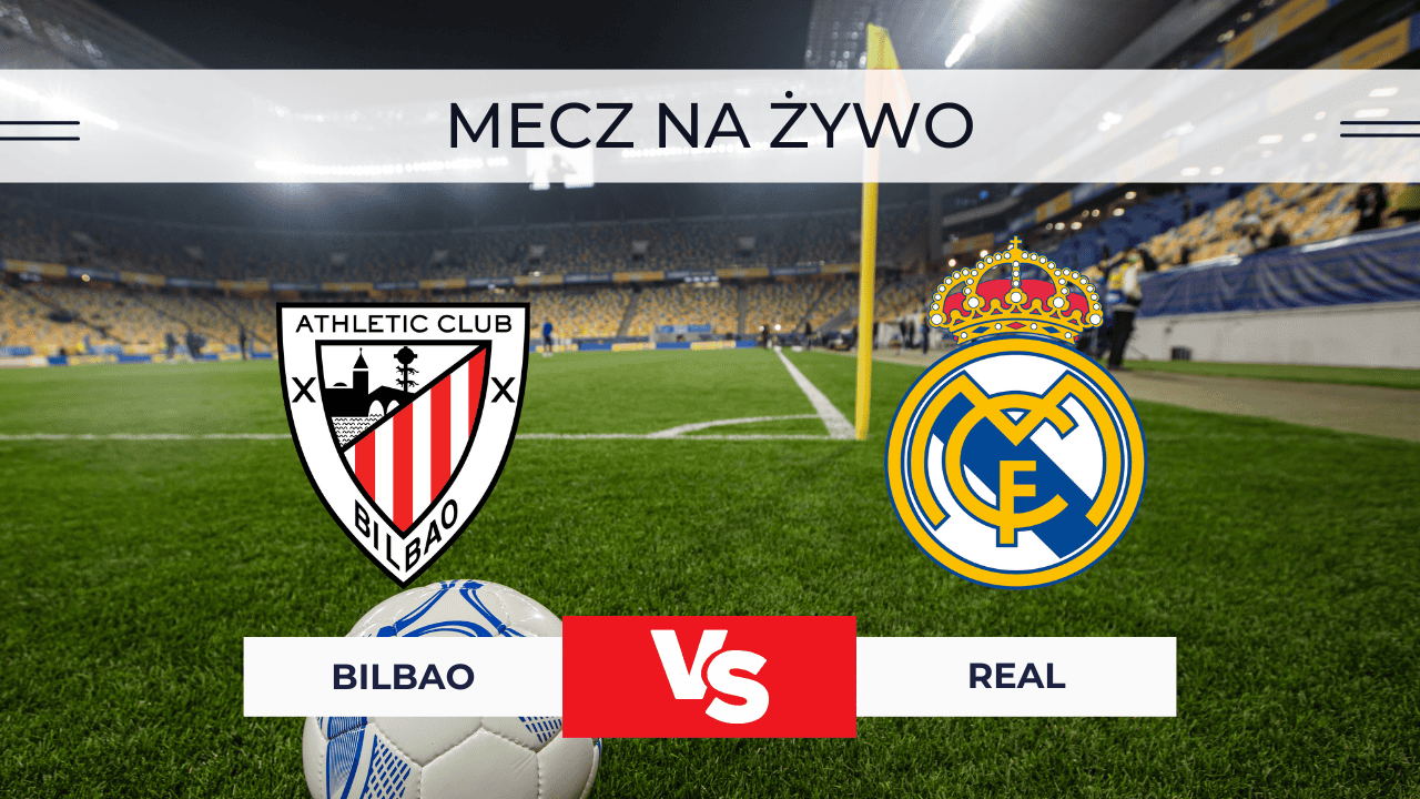 Athletic Bilbao – Real Madryt za darmo: Gdzie oglądać? Transmisja na żywo 3.12.2025