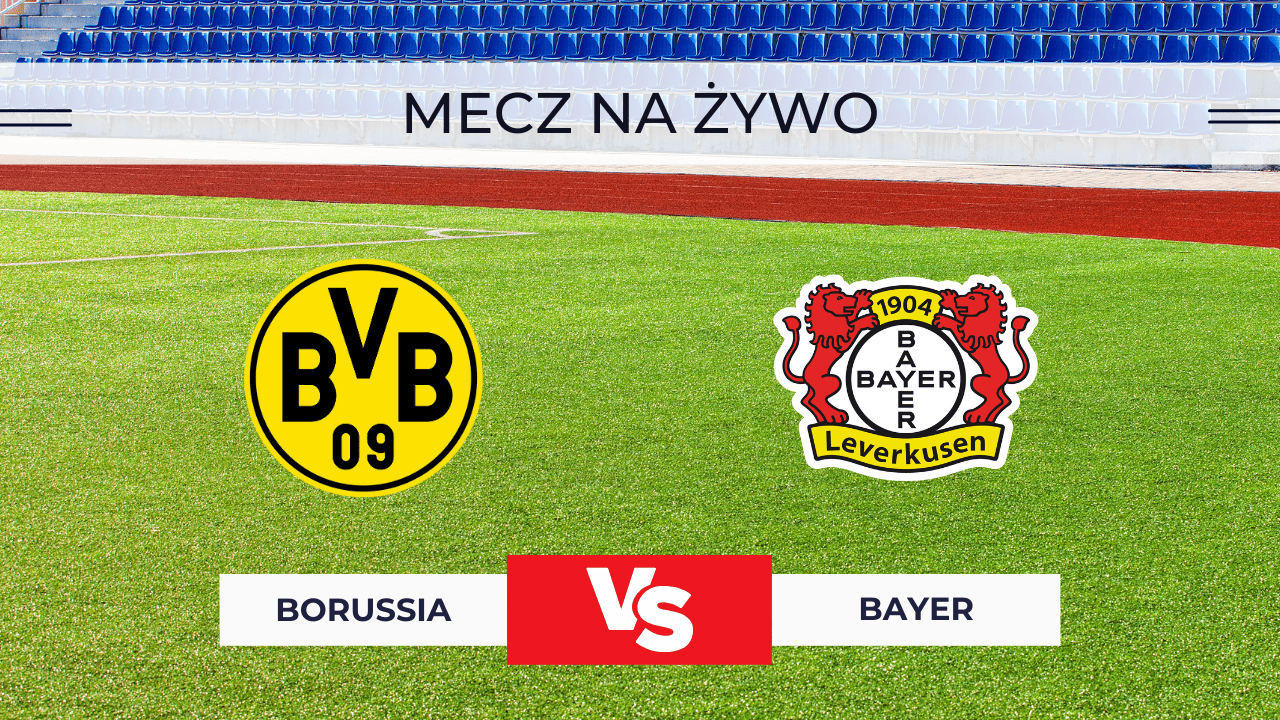 Transmisja Borussia – Bayer za darmo: Gdzie oglądać? Puchar Niemiec na żywo 2.12.2025