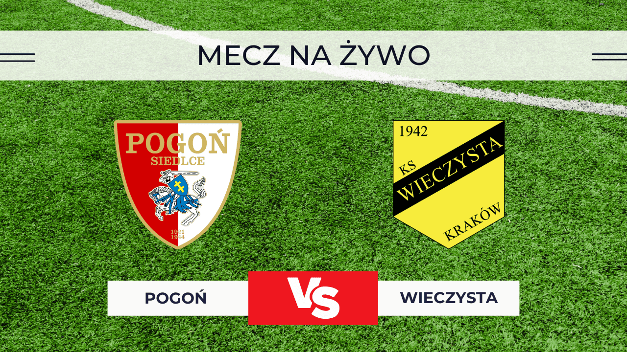 Pogoń Siedlce – Wieczysta Kraków za darmo: Gdzie oglądać? Transmisja 6.12.2025