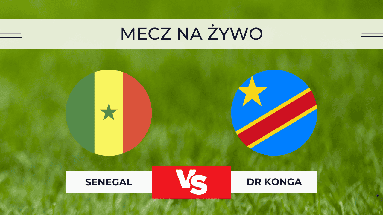 Senegal – DR Konga: Transmisja za darmo: Gdzie oglądać na żywo 27.12.2025?