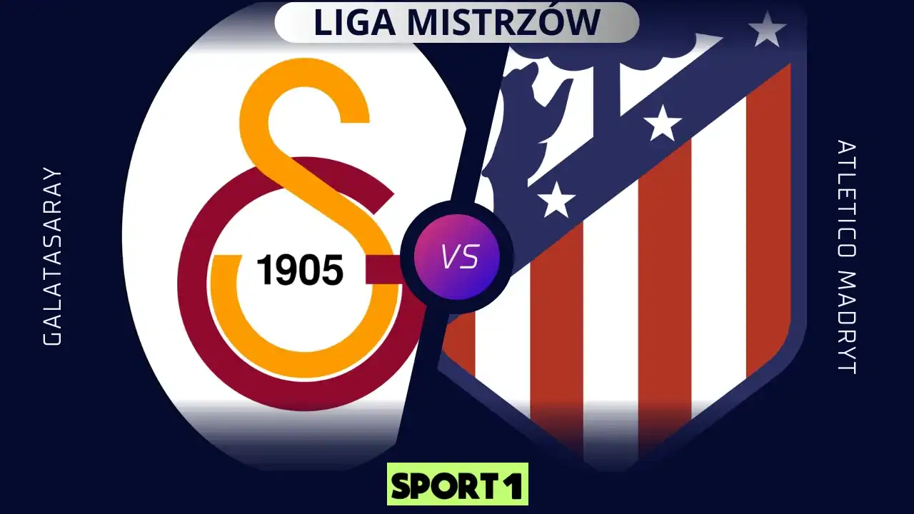 Galatasaray – Atletico Madryt: Typy, Kursy, Analiza (21.01.2026)