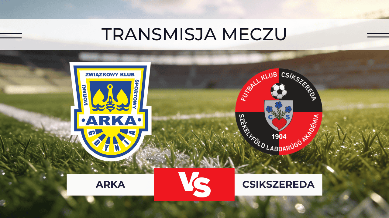 Arka – Csikszereda za darmo: Transmisja sparingu online. Gdzie oglądać na żywo? | 10.01.2026