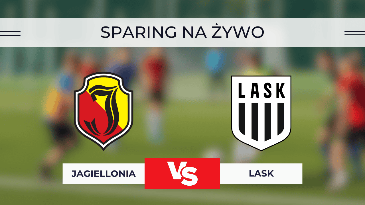 Jagiellonia – LASK za darmo: Oglądaj sparing online! Transmisja 15.01.2026