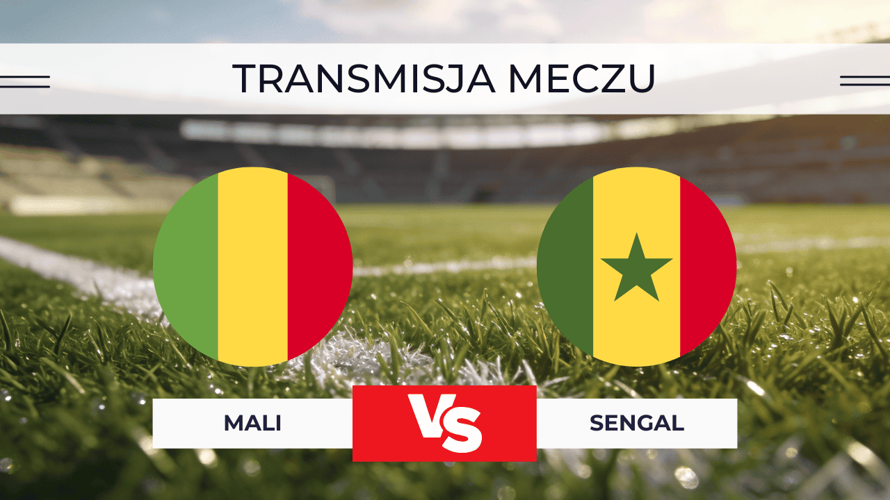 Mali – Senegal za darmo: Gdzie oglądać na żywo ćwierćfinał? Transmisja online | 9.01.2026
