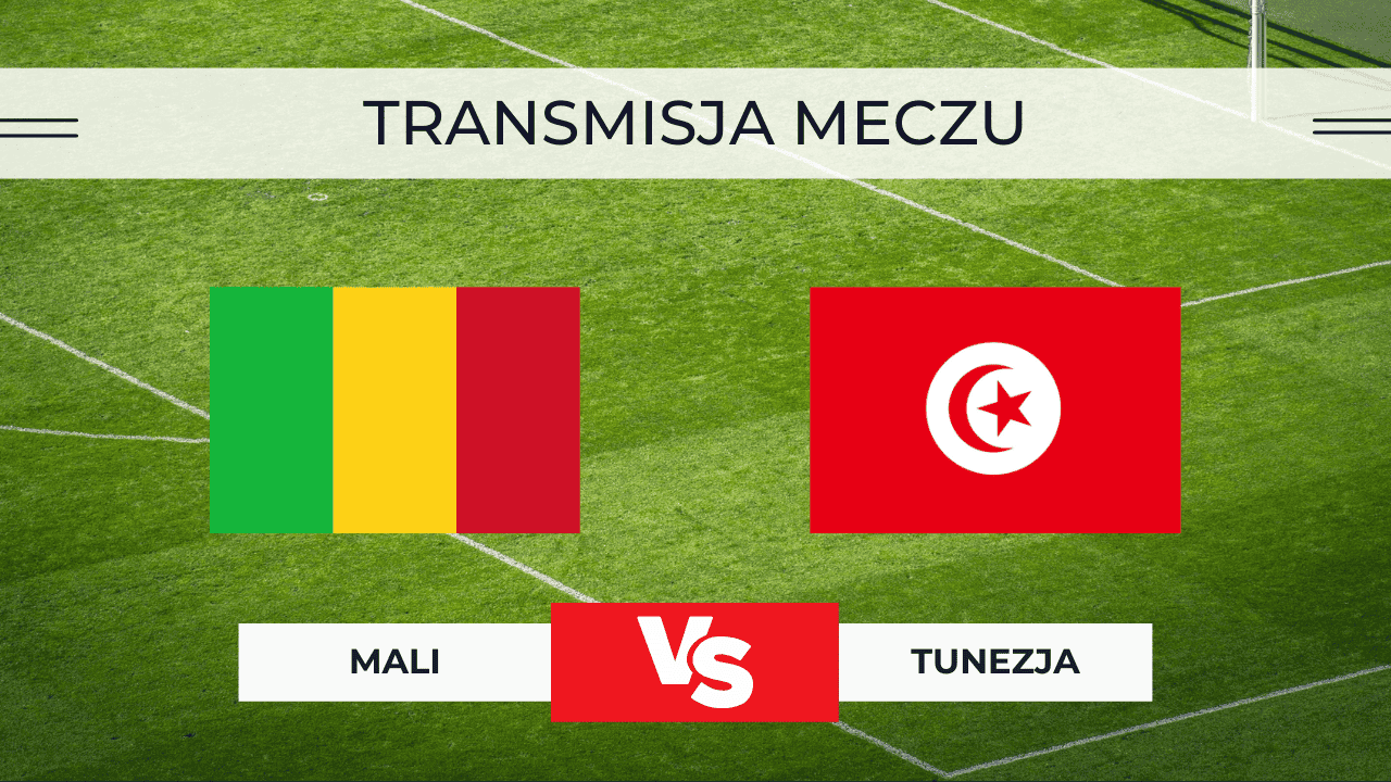 Mali – Tunezja za darmo: Gdzie oglądać? Transmisja 3.01.2026