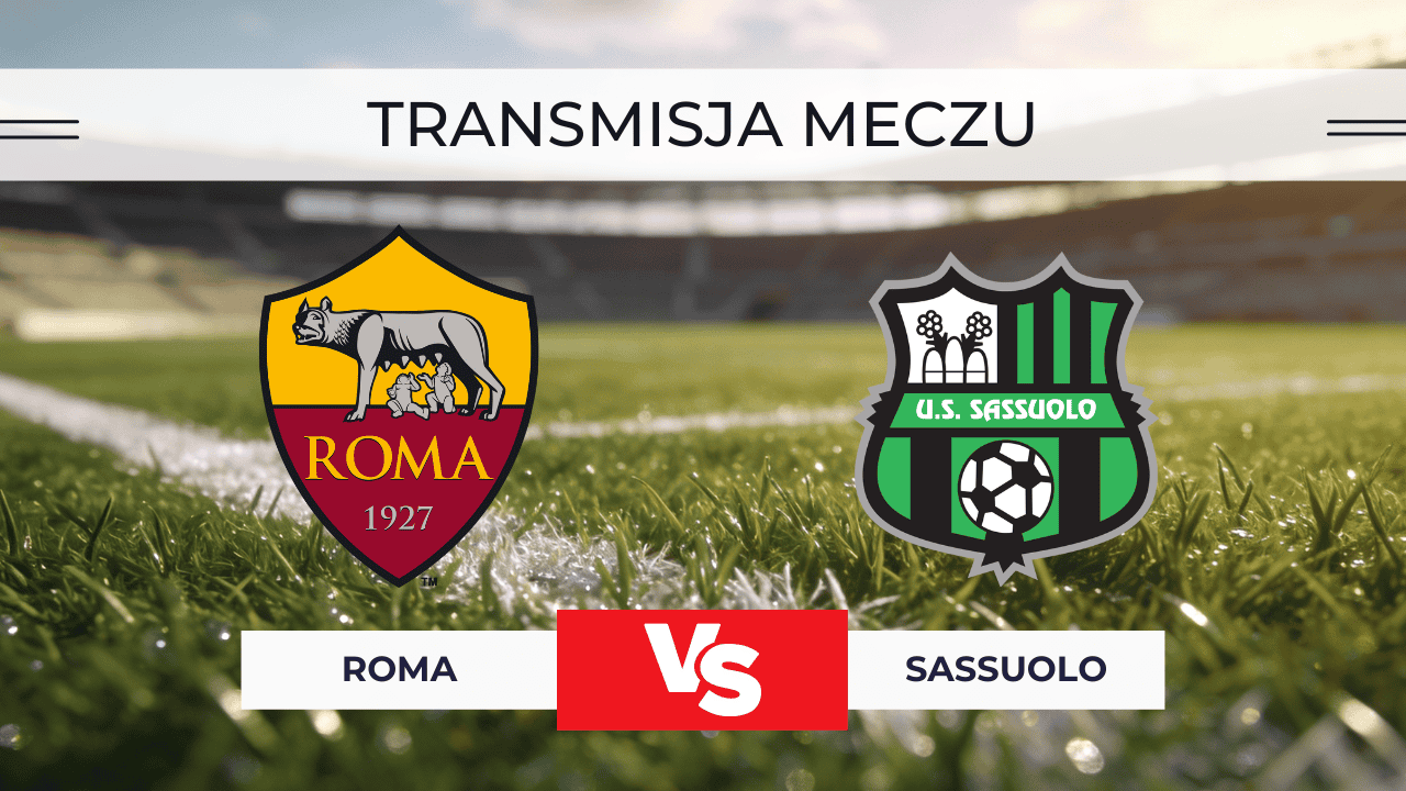 Roma – Sassuolo za darmo: Gdzie oglądać Ziółkowskiego? Transmisja 10.01.2026