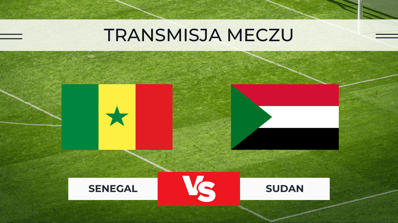Senegal – Sudan za darmo: Gdzie oglądać? Transmisja 3.01.2026